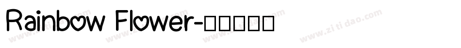 Rainbow Flower字体转换